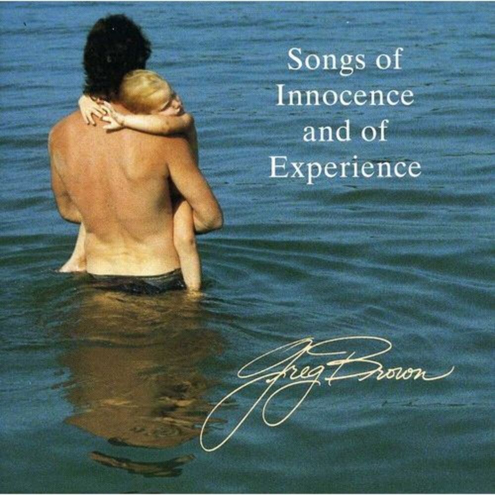 Greg Brown - Songs of Innocence & of Experience  CD